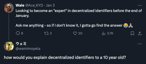 Tweet asking Ace to explain decentralized identifiers